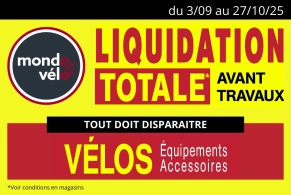 Liquidation totale avant travaux magasin vélo Mondovélo